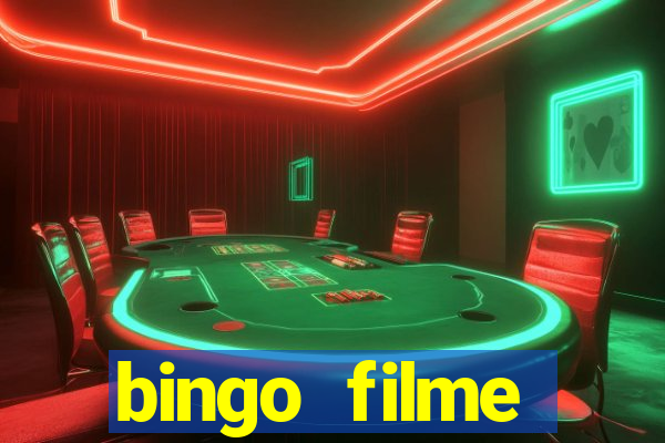 bingo filme completo dublado